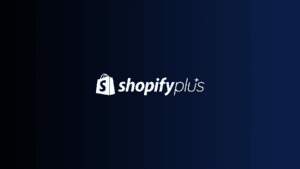 Shopify Plus'ın Özellikleri ve Faydaları